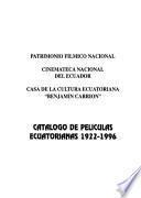 Catálogo de peliculas ecuatorianas, 1922-1996