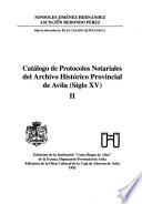 Catálogo de protócolos notariales del Archivo Histórico Provincial de Avila