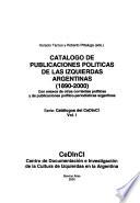 Catálogo de publicaciones políticas de las izquierdas argentinas (1890-2000)