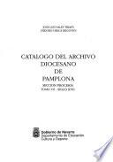 Catálogo del archivo diocesano de Pamplona: Siglo XVII