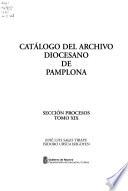 Catálogo del archivo diocesano de Pamplona: Siglos XVII-XVIII [1554-1686