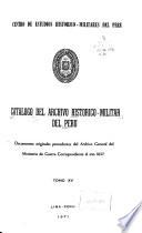 Catálogo del Archivo Histórico-Militar del Perú