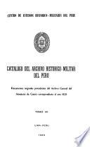 Catálogo del Archivo Histórico-Militar del Perú