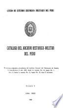 Catálogo del Archivo Histórico-Militar del Perú