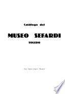 Catálogo del Museo Sefardí, Toledo