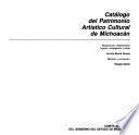 Catálogo del patrimonio artístico cultural de Michoacán