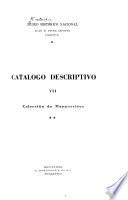 Catálogo descriptivo: Colección de manuscritos, pt. 2