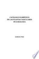 Catálogo florístico de las plantas vasculares de Zaragoza