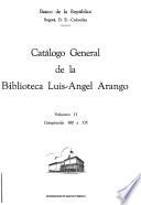 Catálogo general de la Biblioteca Luis-Angel Arango