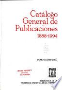 Catálogo general de publicaciones, 1888-1994: 1958-1983