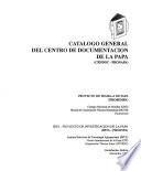 Catalogo general del Centro de Documentación de la Papa (CENDOC-PRONAPA)