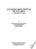 Catálogo monumental de Navarra: Merindad de Tudela