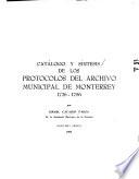 Catálogo y síntesis de los protocolos del Archivo Municipal de Monterrey, 1726-1756