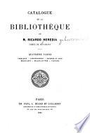Catalogue de la bibliothèque de Ricardo Heredia, comte de Benahavis: ptie. Théologie. Jurisprudence. Science et arts. Beaux-arts. Belles-lettres. Histoire