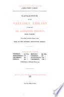 Catalogues of the valuable library, pictures, prints, coins, medals, &c., of ... Alexander Weddell. (Large paper ed.).