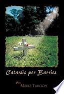 Catarsis Por Barríos