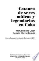 Catauro de seres míticos y legendarios en Cuba