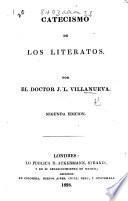 Catecismo de los literatos ... Segunda edicion