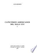 Catecismos americanos del siglo XVI