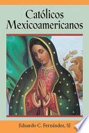 Católicos Mexicoamericanos