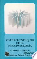 Catorce enfoques de la psicopatología