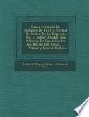 Causa Formada en Octubre de 1823 a Virtud de Orden de la Regencia Por El Señor Alcalde Don Alfonso de Cavia Contra Don Rafael Del Riego ... ... - Prima