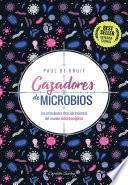 Cazadores de microbios