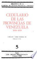 Cedulario de las provincias de Venezuela: 1500-1550