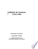 Cedulario de Zacatecas, 1554-1596