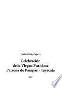Celebración de la Virgen Purísima Patrona de Pampas, Tayacaja