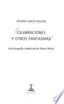 Celebraciones y otros fantasmas