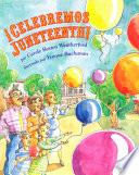 Celebremos Juneteenth