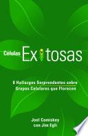 Células Exitosas