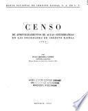 Censo de aprovechamientos de aguas subterráneas en las sociedades de crédito ejidal, 1953