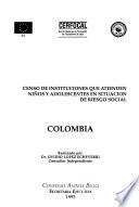Censo de instituciones que atienden niños y adolescentes en situación de riesgo social