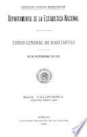 Censo General de Habitantes. 30 de noviembre de 1921. Baja California distritos Norte y Sur