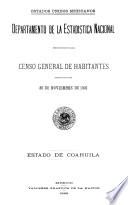 Censo General de Habitantes. 30 de noviembre de 1921. Estado de Coahuila
