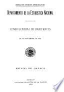 Censo General de Habitantes. 30 de noviembre de 1921. Estado de Oaxaca
