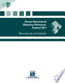 Censo Nacional de Derechos Humanos Federal 2017. Memoria de actividades