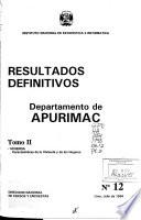 Censos nacionales 1993, IX de población, IV de vivienda: Apurímac (2 v.)