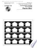 Census of Housing (1990): Características Generales de la Vivienda Puerto Rico