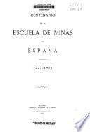 Centenario de la Escuela de Minas de España