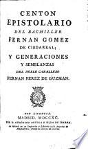 Centón Epistolario del Bachiller por --- de Cibdareal