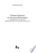 Centros urbanos no Alentejo fronteiriço