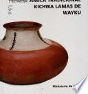 Cerámica tradicional kichwa lamas de wayku