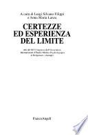 Certezze ed esperienza del limite