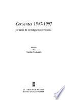 Libro Cervantes, 1547-1997