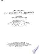 Cervantes, el Quijote y Barcelona