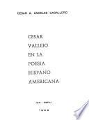 Cesar Vallejo en la poesia hispanoamericana