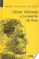 César Vallejo y la muerte de Dios